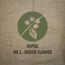 Kapsel Nr.3 "Indien Summer"